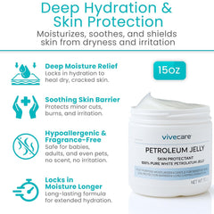 Vivecare Petroleum Jelly 15oz - 100% Pure White Petrolatum Skin Protectant - Moisturizer for Dry, Cracked Skin, Lips & Baby Care - Hypoallergenic Healing Balm for Cuts, Burns & Chafed Skin (15oz)